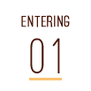 ENTERING 01